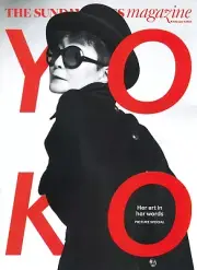 Sunday Times Magazine: Yoko Ono, Rosie Jones, Graham Norton, Ukraine, 4.2.24