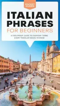 在飛比找博客來優惠-Italian Phrases for Beginners: