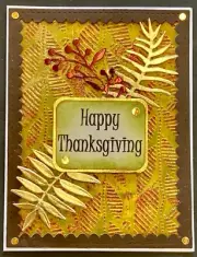 Thanksgiving - Leaves - Handmade Card Mixed Media By DEE