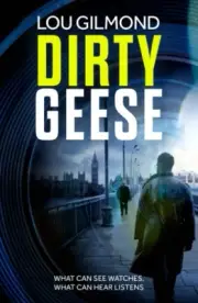 Dirty Geese by Lou Gilmond 9781914148538 Paperback softback