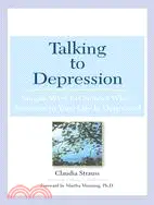 在飛比找三民網路書店優惠-Talking to Depression: Simple 