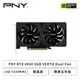 [欣亞] PNY RTX 4060 8GB VERTO Daul Fan/std:1830MHz/雙風扇/獨家五年保(長21cm)