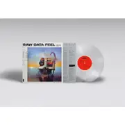 Raw Data Feel (Clear Vinyl)