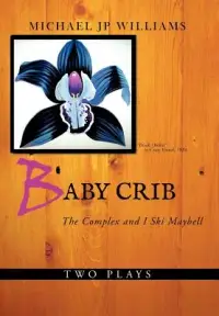 在飛比找博客來優惠-Baby Crib: The Complex and I S