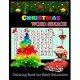 CHRISTMAS WORD SEARCH Coloring Book for Adult Relaxation: Christmas A Festive Word Search Book for Adults