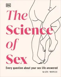 在飛比找博客來優惠-The Science of Sex: Every Ques