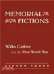 Memorial Fictions ― Willa Cather and the First World War