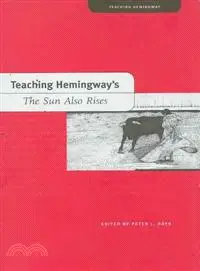 在飛比找三民網路書店優惠-Teaching Hemingway's The Sun A