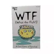 WTF What the Fish A Card Game of Survival Family/Strategy University