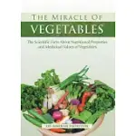 THE MIRACLE OF VEGETABLES
