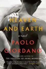 Heaven and Earth: A Novel Giordano, Paolo and Appel, Anne Milano