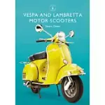 VESPA AND LAMBRETTA MOTOR SCOOTERS