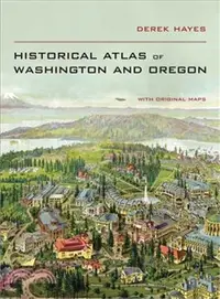 在飛比找三民網路書店優惠-Historical Atlas of Washington