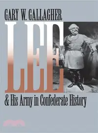 在飛比找三民網路書店優惠-Lee and His Army in Confederat