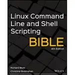 LINUX COMMAND LINE AND SHELL SCRIPTING BIBLE