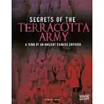 SECRETS OF THE TERRACOTTA ARMY: TOMB OF AN ANCIENT CHINESE EMPEROR