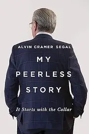 My Peerless Story: It Starts with the Collar (Footprints Series Book 24)