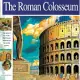 The Roman Colosseum: A Wonders of the World Book