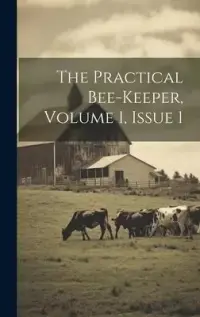 在飛比找博客來優惠-The Practical Bee-keeper, Volu