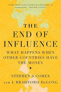 在飛比找誠品線上優惠-The End of Influence: What Hap