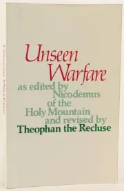 Unseen Warfare: The Spiritual Combat and Path to Paradise of Lorenzo Scupoli...