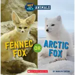 HOT AND COLD ANIMALS: FENNEC FOX OR ARCTIC /SCHOLASTIC出版社旗艦店