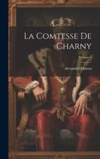 在飛比找博客來優惠-La Comtesse De Charny; Volume 