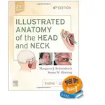 姆斯 ILLUSTRATED ANATOMY OF THE HEAD AND NECK 6E 9780323613019 <華通書坊/姆斯>