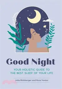 在飛比找三民網路書店優惠-Good Night: Your Holistic Guid