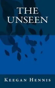 The Unseen by Keegan Hennis (English) Paperback Book