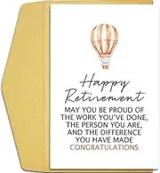Happy Retirement Card for Men Women, Retirement Card for Him Her, Congratulations Retiring Card for Boss Coworker Teacher Doctor Police, May You Be Proud Of The Work You've Done