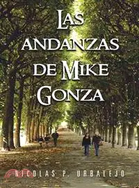 在飛比找三民網路書店優惠-Las andanzas de Mike Gonza