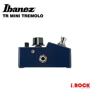 Ibanez TR MINI Tremolo 顫音 效果器 迷你 日本製【i.ROCK 愛樂客樂器】