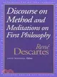 Discourse on the Method and Meditations on First Philosophy