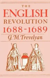 在飛比找博客來優惠-The English Revolution, 1688-1