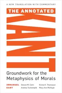 在飛比找博客來優惠-The Annotated Kant: Groundwork