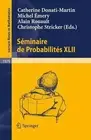 Sminaire de Probabilits XLII by Catherine Donati-Martin (English) Paperback Book