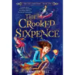 THE CROOKED SIXPENCE/JENNIFER BELL UNCOMMONERS 【禮筑外文書店】