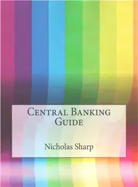 在飛比找三民網路書店優惠-Central Banking Guide