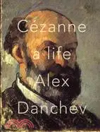 在飛比找三民網路書店優惠-Cezanne ─ A Life