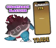 Pokemon Gigantamax Blastoise Fast Trade