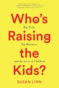 在飛比找誠品線上優惠-Who's Raising the Kids?: Big T