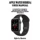 Apple watch series 5 user manual: A detailed User’’s Guide for men and women with iPhone, and learning how to master WatchOS 6