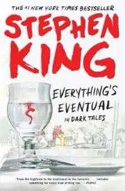 Everything's Eventual: 14 Dark Tales by Stephen King (English) Paperback Book
