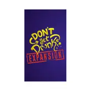 Envy Born Games Don't Get Drunk Tabletop Expansion Pack Party Games 18y+