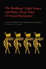 The Bedbugs' Night Dance and Other Hopi Tales of Sexual Encounter by Malotki