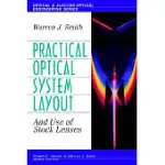 PRACTICAL OPTICAL SYSTEM LAYOUT