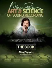 Alan Parsons' Art & Science of Sound Recording