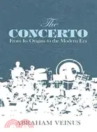 在飛比找三民網路書店優惠-The Concerto ─ From Its Origin