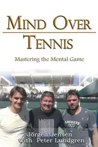 在飛比找博客來優惠-Mind Over Tennis: Mastering th